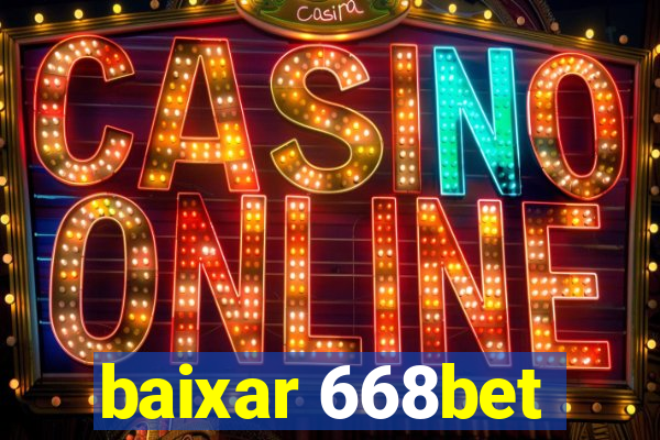 baixar 668bet